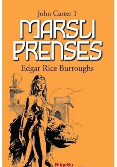 Marslı Prenses - John Carter 1