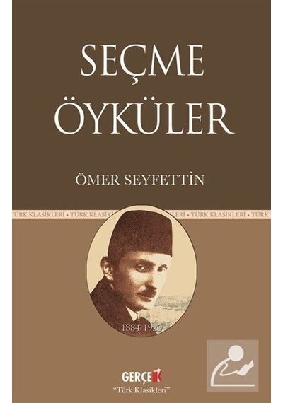 Seçme Öyküler / Ömer Seyfettin / Ömer Seyfettin
