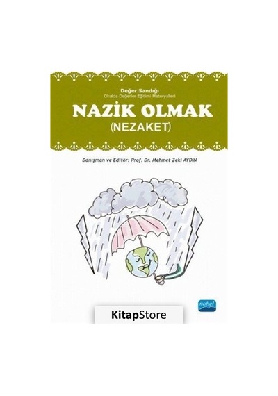 Nazik Olmak (Nezake) - Değer Sandığı 4 / Okulda Değerler Eğiti...