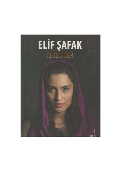 İskender - Elif Şafak