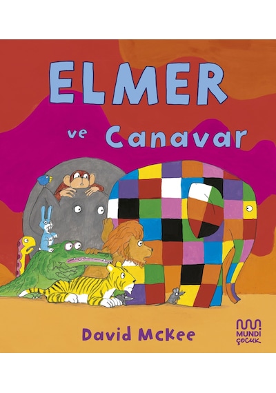 Elmer Ve Canavar 9786256324367
