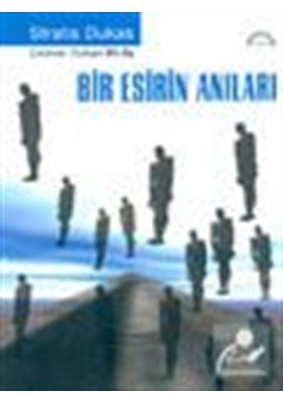 Bir Esirin Anıları - Stratis Dukas - Belge Yayınları