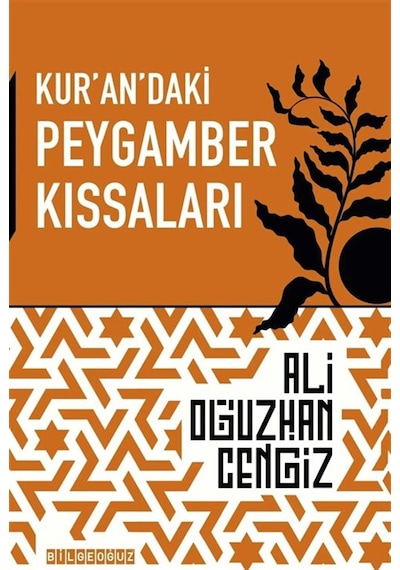 Kur'an'daki Peygamber Kıssaları / Ali Oğuzhan Cengiz