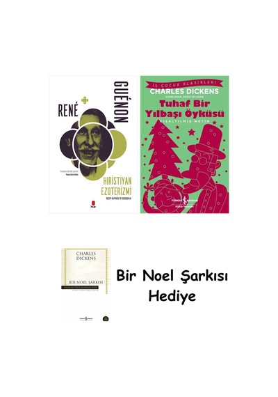 Hıristiyan Ezoterizmi + Tuhaf Bir Yılbaşı Öyküsü + Bir Noel Şarkısı