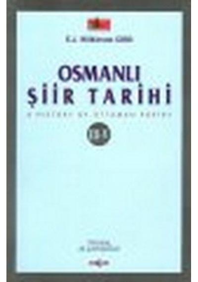 Osmanlı Şiir Tarihi (3-5) - E.J. Wilkinson Gibb - Akçağ Yayınları