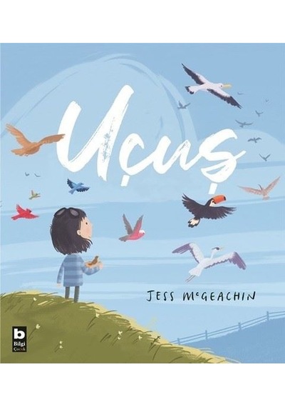 Uçuş - Jess Mcgeachin - Bilgi Yayınevi