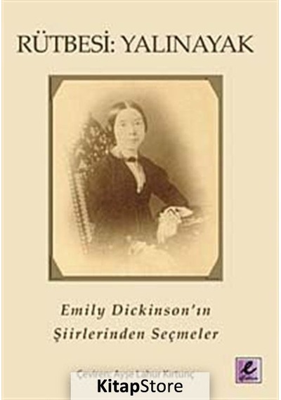 Rütbesi Yalınayak / Emily Dickinson