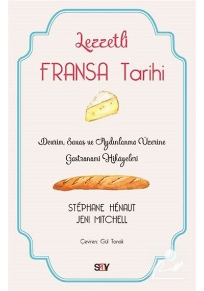 Lezzetli Fransa Tarihi / Jeni Mitchell 9786050207644