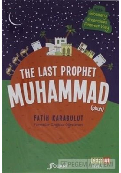 The Last Prophet Muhammad ( Pbuh) - 4 Kitap - Foliant Yayinlari