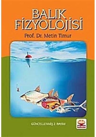 Balık Fizyolojisi  - Metin Timur  - Nobel Akademik Yayıncılık