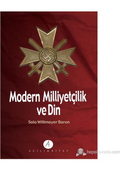 Modern Milliyetçilik Ve Din-Salo Wittmayer Baron 413387164