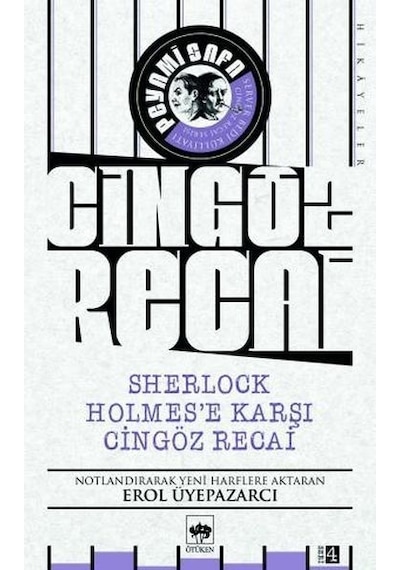 Cingöz Recai-Sherlock Holmes'e Karşı Cingöz Recai - Peyami Safa - Ötüken Neşriyat