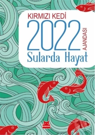 Kırmızı Kedi 2022 Ajandası - Sularda  Hayat