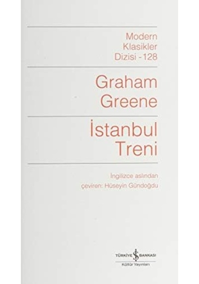 İstanbul Treni: Modern Klasikler Dizisi - 128