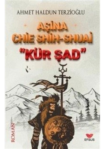 Kür Şad / Ahmet Haldun Terzioğlu