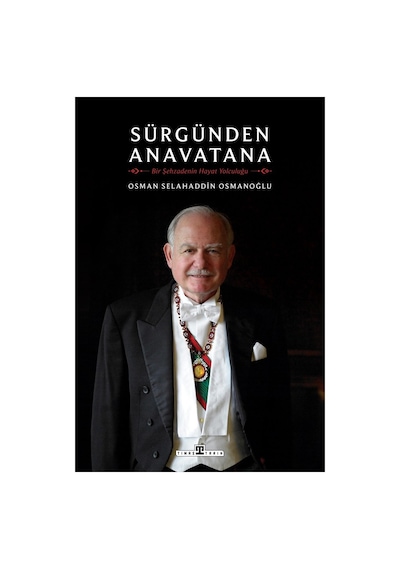 Sürgün Ve Anavatan Temalı Bir Şehzadenin Hikayesi