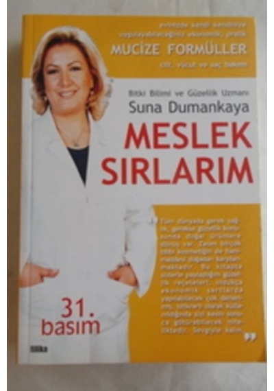 Meslek Sırlarım/Suna Dumankaya