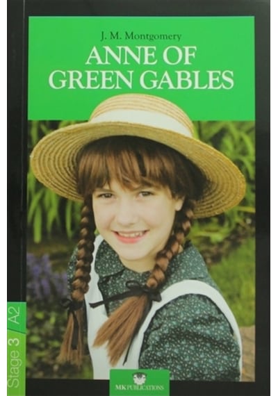 Stage-3 Anne Of Green Gables - İngilizce Hikaye - Lucy Maud Montgomery - MK Publications