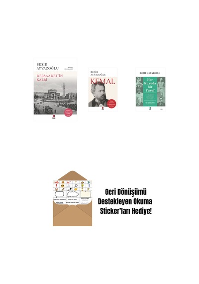 Dersaadet İ N Kalbi + Kemal + Her Kuyuda Bir Yusuf + Okuma Sticker'ları