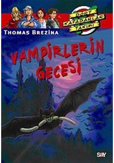 Vampirlerin Gecesi (11.kitap) / Thomas Brezina