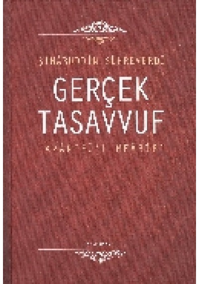 Gerçek Tasavvuf: Avarifü'l-mearif - Ccgx-878943