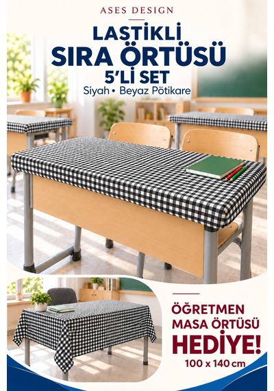 Siyah Beyaz 5'li Lastikli Sıra Örtüsü, 100x140 Cm Öğretmen Masa Örtüsü Hediye