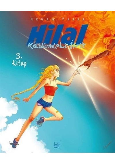 Hilal 3. Kitap - Kalbimdeki İfrit - Kenan Yarar - İthaki Yayınları