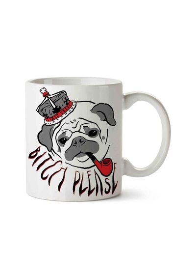 Pug Life Bitch Please Porselen Kupa Bardak Beyaz
