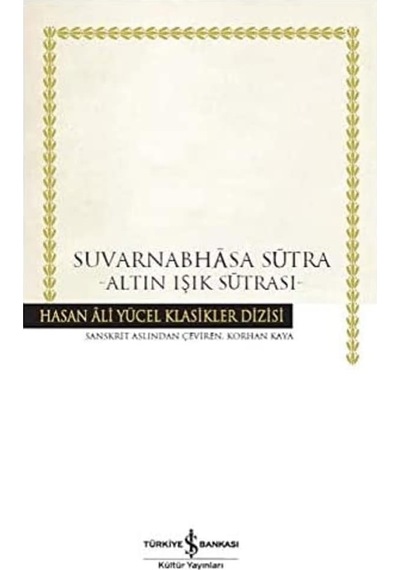 Suvarnabhasa Sütra: Altın Işık Sutrası