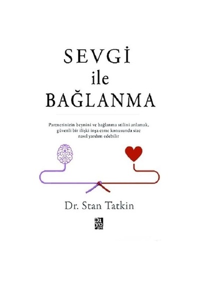 Sevgi İle Bağlanma