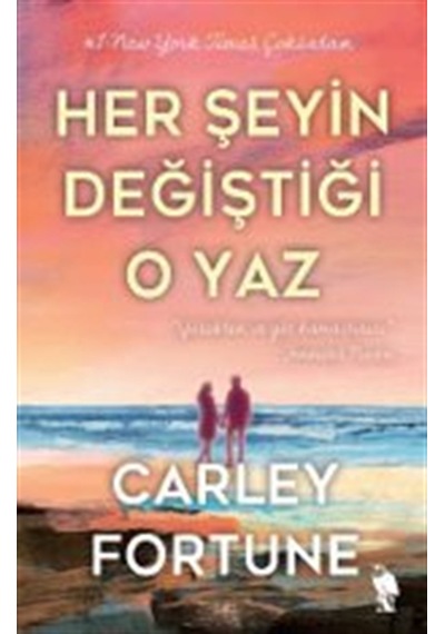 Her Şeyin Değiştiği O Yaz / Carley Fortune