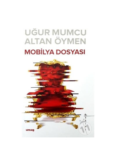 Mobilya Dosyası - Altan Öymen -  Uğur Mumcu - UM:AG Araştımacı Gazetecilik Vakfı