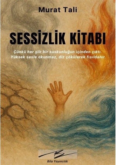 Sessizlik Kitabı / Murat Tali