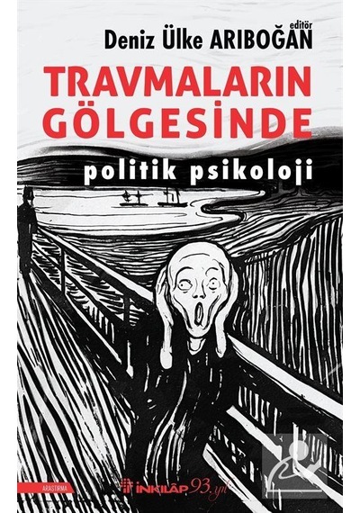 Travmaların Gölgesinde / Prof. Dr. Deniz Ülke Arıboğan