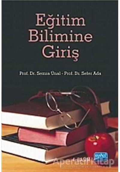 Eğitim Bilimine Giriş- Nobel Akademik Yayıncılık