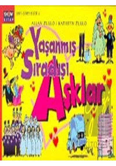 Yaşanmış Sıradışı Aşklar- Aksoy Yayıncılık