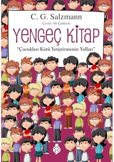 Yengeç Kitap &apos &apos Çocukları Kötü Yetiştirmenin Yolları&apos &apos