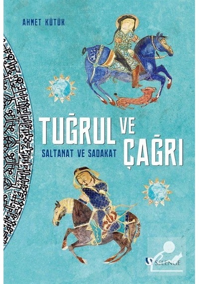 Tuğrul ve Çağrı / Ahmet Kütük