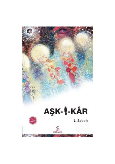 Aşk-i Kar - L. Sabah - Hermes Yayınları