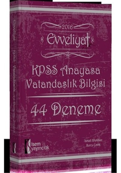 İsem Yayınları Evveliyat Kpss 2016 Anayasa Vatandaşlık Bilgisi 44