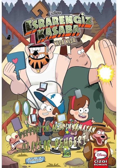 Disney Esrarengiz Kasaba - Kısa Kısa Dipper'in Açıklanamayan Olaylar Rehberi - Alex Hirsch - Beta Kids