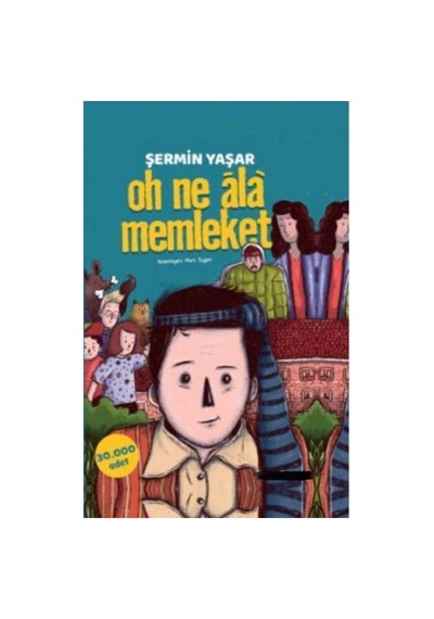 Oh Ne Ala Memleket - Şermin Yaşar İlk Baskı 2020
