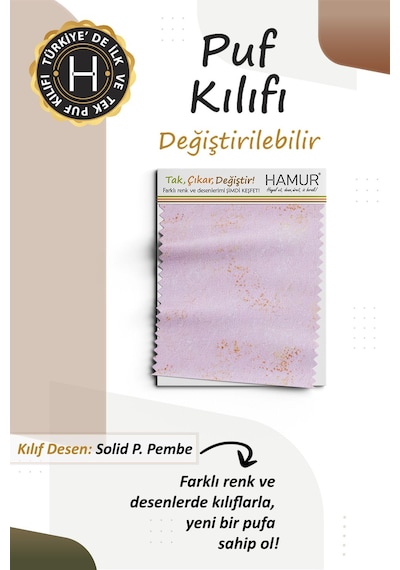 Yıkanabilir Puf Tabure Kılıfı Tak-Çıkar-Değiştir-Yenile Orta Sehpa Kılıfı Bb Solid Pembe