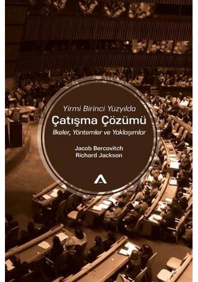 Yirmi Birinci Yüzyılda Çatışma Çözümü