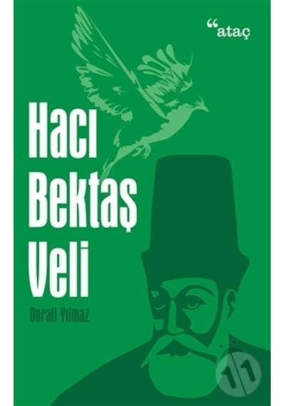 Hacı Bektaş Veli - Durali Yılmaz - Ataç Yayınları