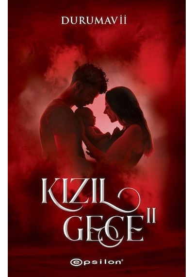 Kızıl Gece - 2 - DuruMavii - Epsilon Yayınevi