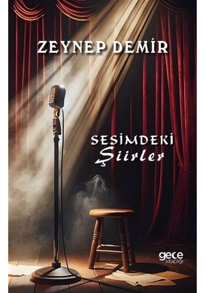 Sesimdeki Şiirler / Zeynep Demir