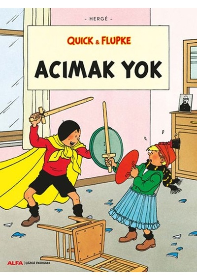 Acımak Yok - Quick Ve Flupke