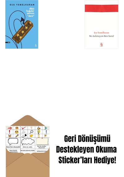 Dilsiz Kuğular Zamanı Devir + Ne Anlatayım Ben Sana + Okuma Sticker'ları