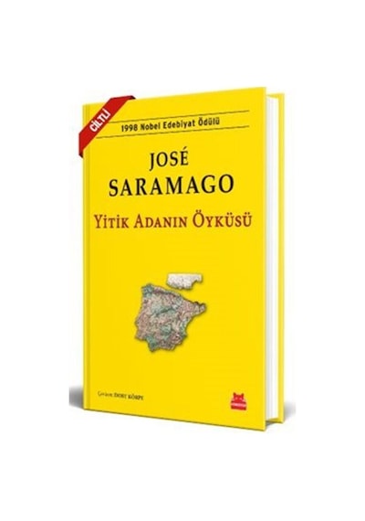 Yitik Adanın Öyküsü Ciltli / Jose Saramago